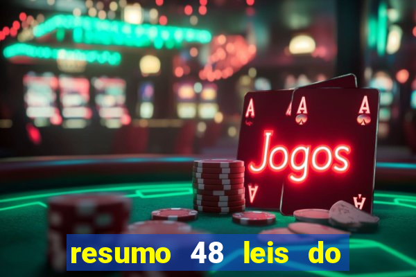 resumo 48 leis do poder pdf